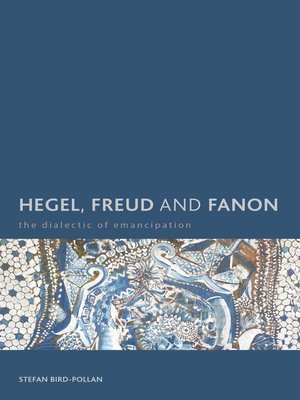 cover image of Hegel, Freud and Fanon